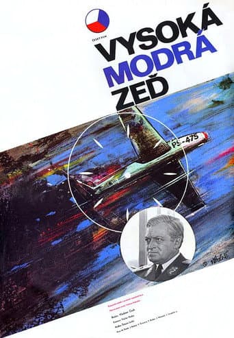 Watch Vysoká modrá zeď free online