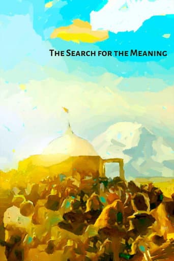 Watch The Search for the Meaning free online