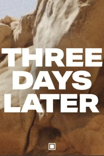 Watch Three Days Later free online
