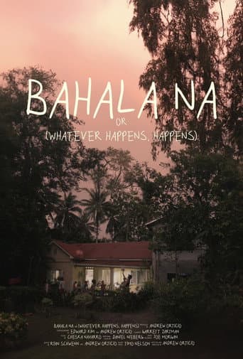 Watch Bahala Na free online