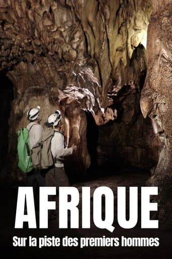 Watch Afrique : Sur la piste des premiers hommes free online