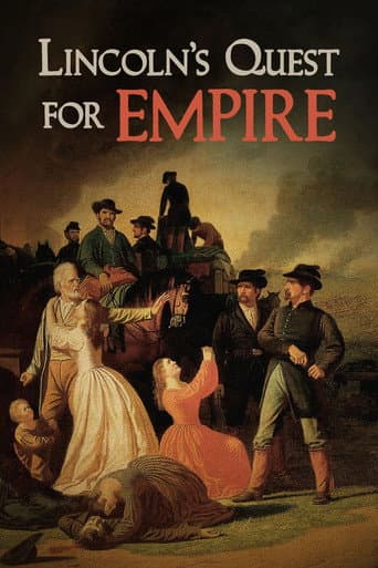 Watch Lincoln's Quest for Empire free online