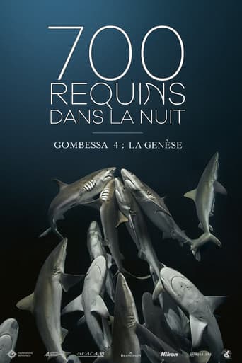 Watch 700 Sharks (Gombessa 4, Genesis) free online
