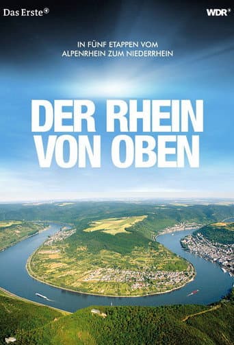 Watch Der Rhein von oben free online