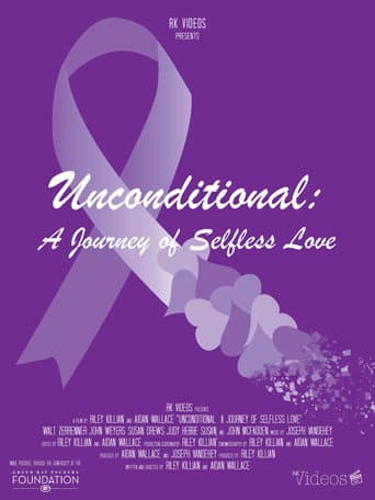 Watch Unconditional: A Journey of Selfless Love free online