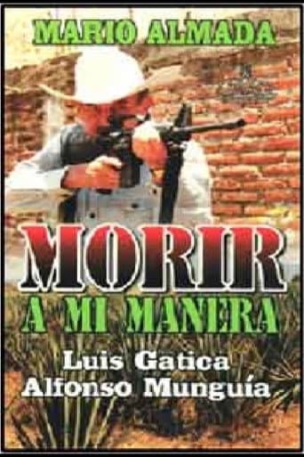 Watch Morir A Mi Manera free online