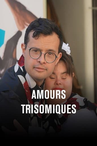 Watch Amours trisomiques, l'amour des siens free online