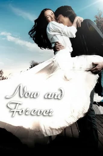 Watch Now and Forever free online