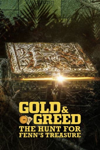 Watch Gold & Greed: The Hunt for Fenn's Treasure free online