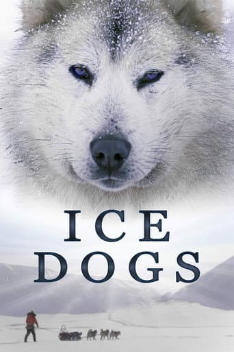 Watch Ice Dogs: The Only Companions Worth Having free online