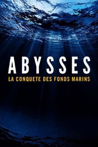 Watch Abysses, la conquête des fonds marins free online