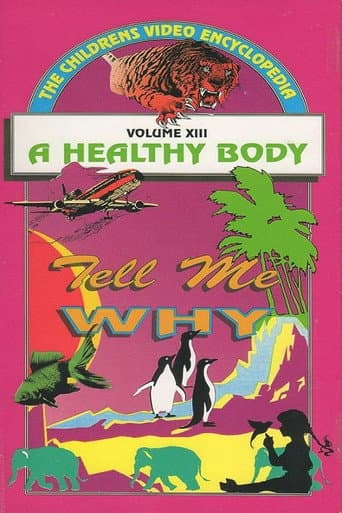 Watch Tell Me Why: A Healthy Body free online
