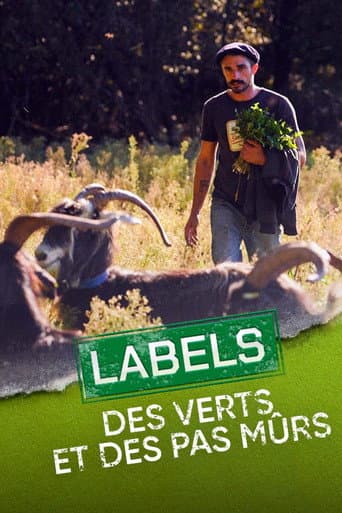 Watch Labels : Des verts et des pas mûrs free online