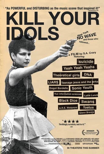 Watch Kill Your Idols free online