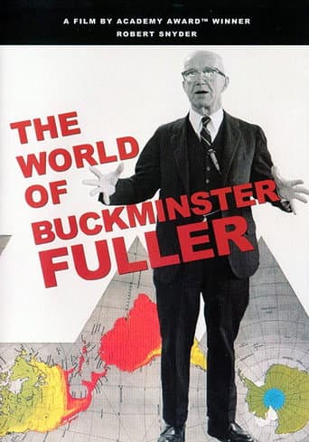 Watch The World of Buckminster Fuller free online