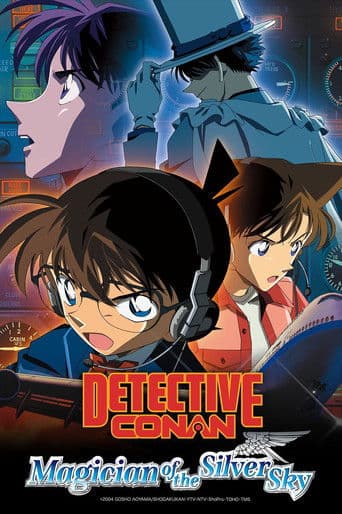 Watch Detective Conan: Magician of the Silver Sky free online