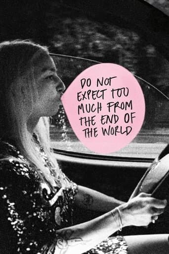 Watch Do Not Expect Too Much from the End of the World free online