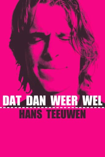 Watch Hans Teeuwen: Dat dan weer wel free online