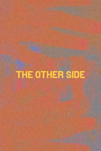 Watch The Other Side free online