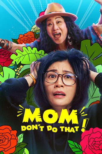 Watch Mom, Don't Do That! free online