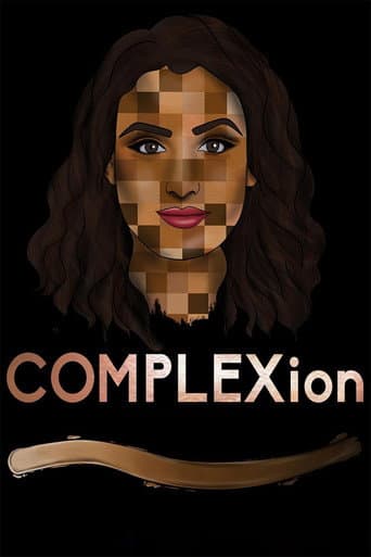 Watch COMPLEXion free online