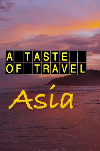 Watch A Taste of Travel - Asia free online