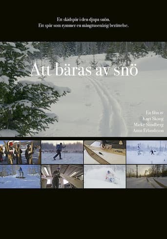 Watch Att bäras av snö free online