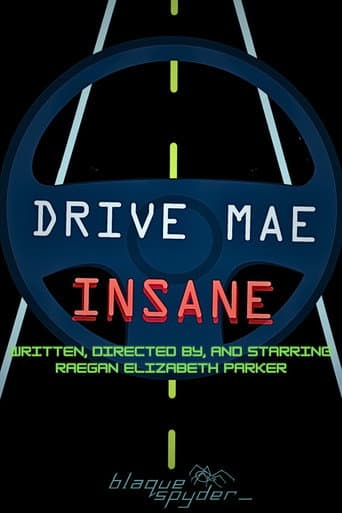 Watch Drive Mae Insane free online