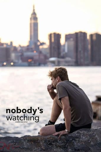 Watch Nobody's Watching free online