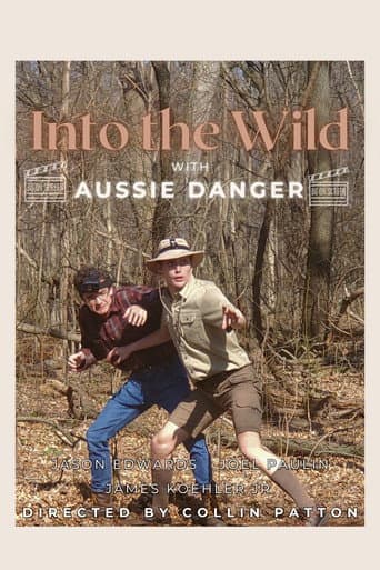 Watch Into the Wild with Aussie Danger free online