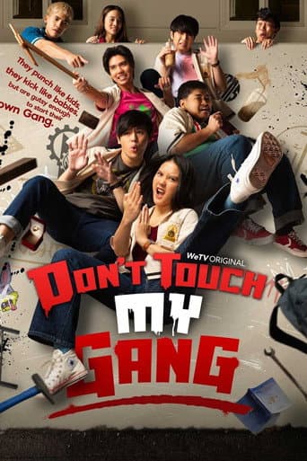 Watch Don't Touch My Gang free online