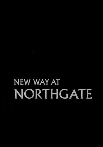 Watch New Way at Northgate free online