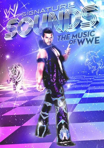 Watch Signature Sounds: The Music of WWE free online