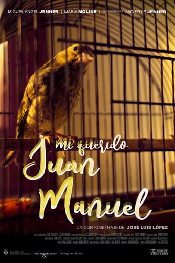 Watch Mi querido Juan Manuel free online