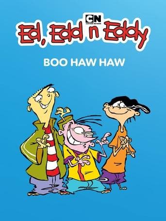 Watch Ed, Edd n Eddy's Boo Haw Haw free online