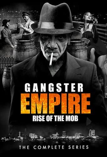 Watch Gangster Empire: Rise of the Mob free online