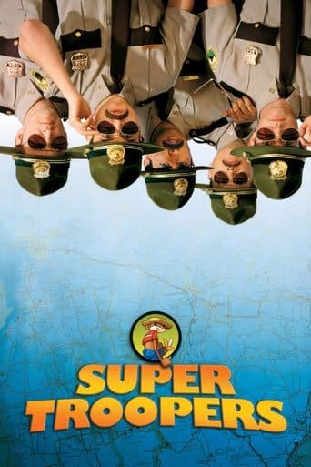 Watch Super Troopers free online