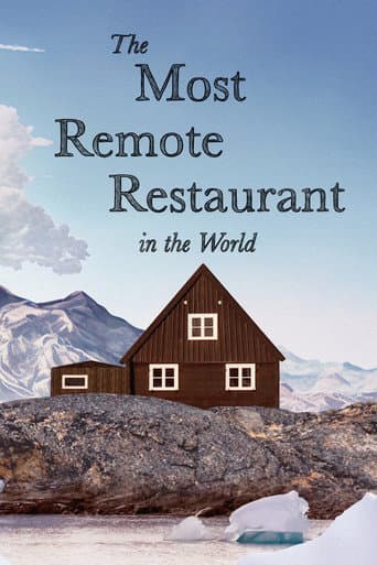 Watch The Most Remote Restaurant in the World free online