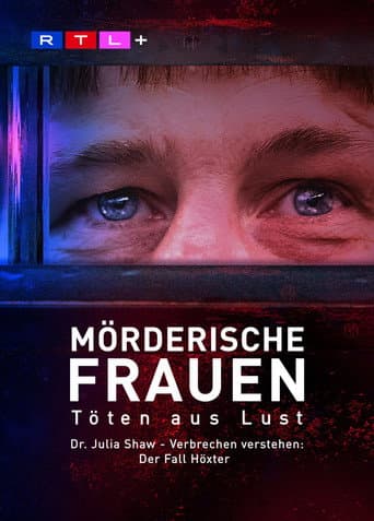 Watch Mörderische Frauen – Töten aus Lust free online