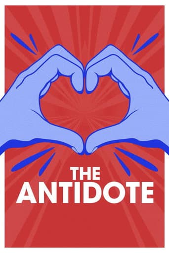 Watch The Antidote free online