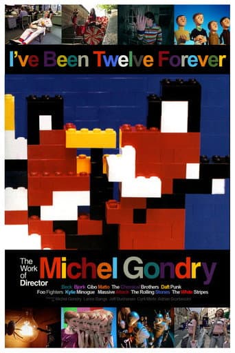 Watch I've Been Twelve Forever: The Work of Director Michel Gondry free online