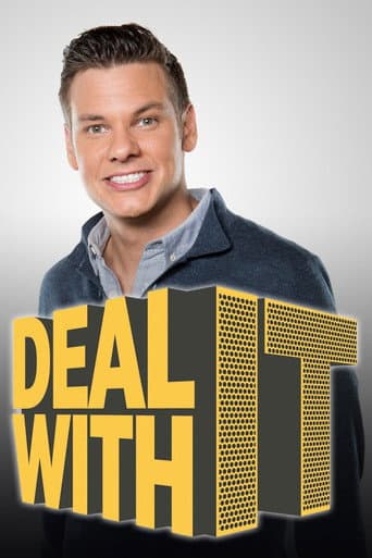Watch Deal With It free online