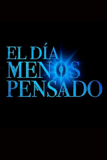 Watch El día menos pensado free online