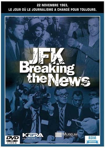 Watch JFK: Breaking the News free online