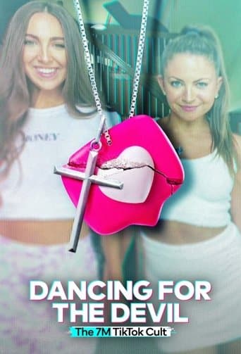 Watch Dancing for the Devil: The 7M TikTok Cult free online