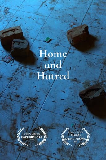 Watch Home and Hatred free online