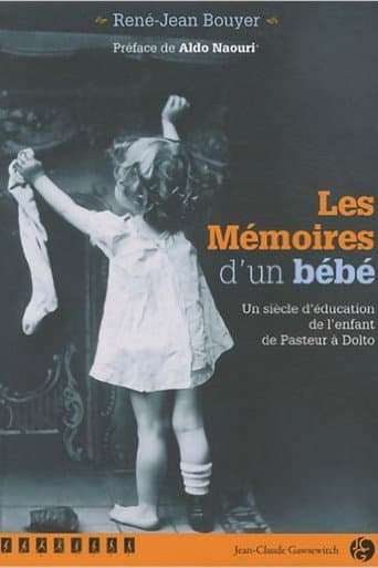 Watch les mémoires d'un bébé free online