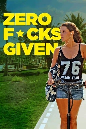 Watch Zero Fucks Given free online