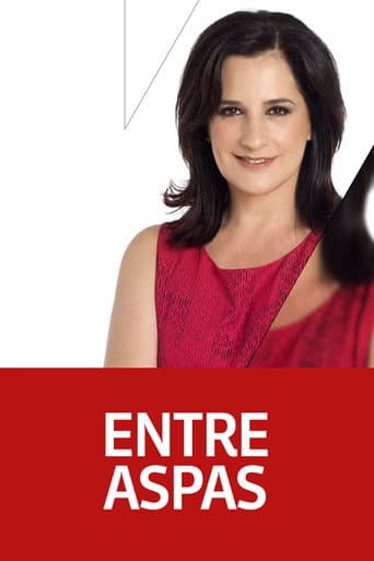 Watch Entre Aspas free online