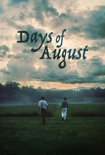 Watch Days of August free online